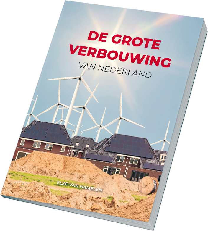 De grote verbouwing van Nederland