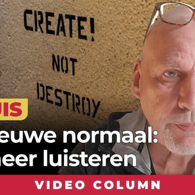 Het nieuwe normaal niet meer luisteren